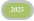 2025