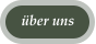 über uns